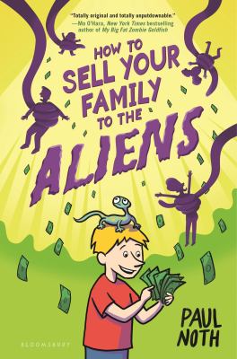 How to sell your family to the aliens /