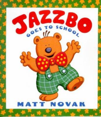 Jazzbo goes to school /