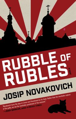 Rubble of rubles : a novel /