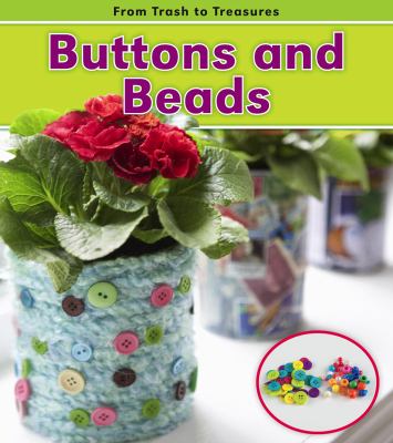Buttons and beads /