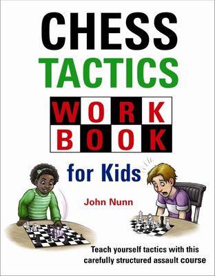 Chess tactics workbook for kids /