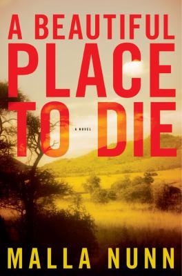 A beautiful place to die : a novel /