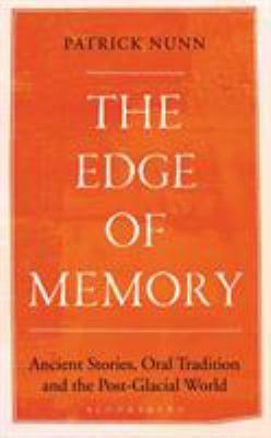 Edge of memory : the geology of folk tales and climate change.