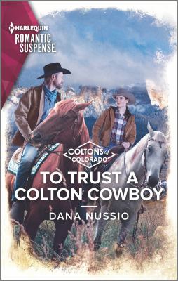 To trust a Colton cowboy /