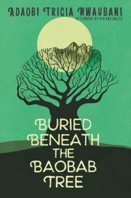 Buried beneath the baobab tree /