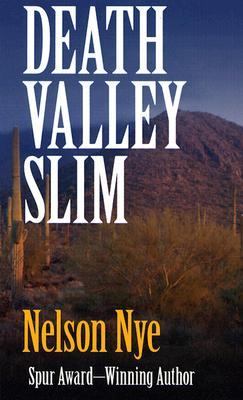 Death Valley Slim [large type] /
