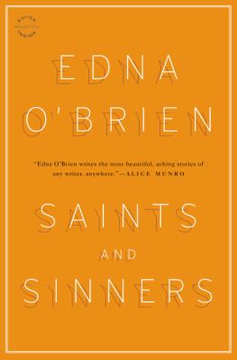 Saints and sinners : stories /