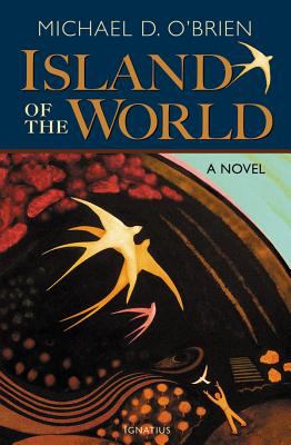 The island of the world : a novel /