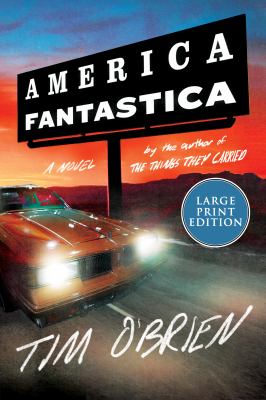 America fantastica : a novel [large type] /