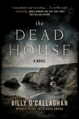 The dead house : a novel /
