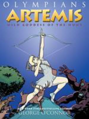 Artemis : wild goddess of the hunt /