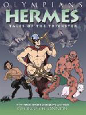 Hermes : tales of the trickster /
