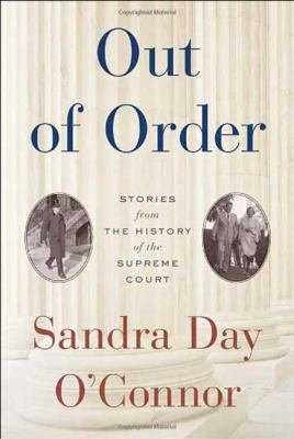 Out of order : stories from the history of the Supreme Court /