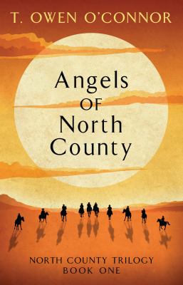 Angels of North County [large type] /
