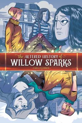 The altered history of Willow Sparks /
