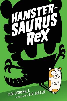 Hamstersaurus Rex /