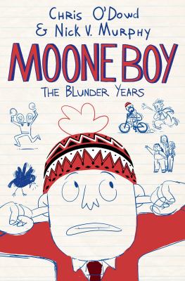 Moone Boy : the blunder years /