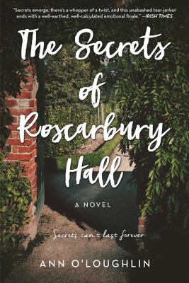 The secrets of Roscarbury Hall : a novel /