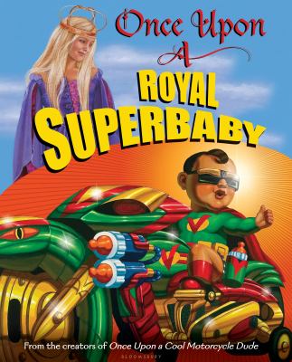 Once upon a royal superbaby /