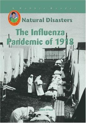 The influenza pandemic of 1918 /
