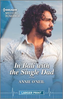 In Bali with the Single Dad /