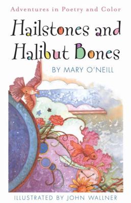 Hailstones and halibut bones : adventures in color /
