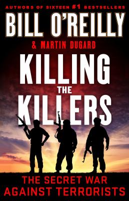 Killing the killers [large type] : the secret war against terrorists /