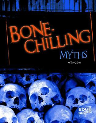 Bone-chilling myths /