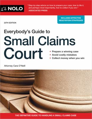 Everybody's Guide to Small Claims Court