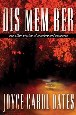 Dis mem ber [large type] : and other stories of mystery and suspense /