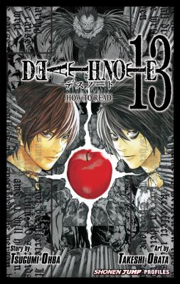 Death Note. Vol. 13, How to read /