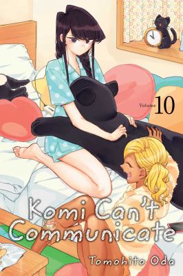 Komi can't communicate. Volume 10 /