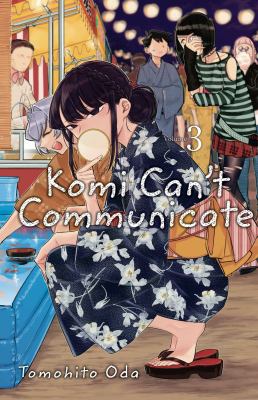 Komi can't communicate. Volume 3 /
