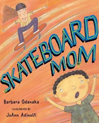 Skateboard mom /