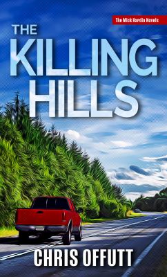 The killing hills [large type] /
