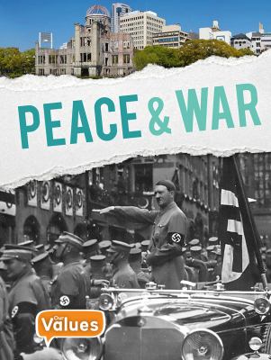 Peace & war /
