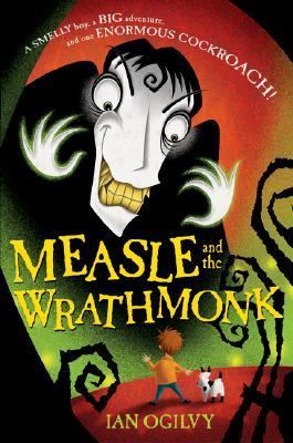 Measle and the Wrathmonk /