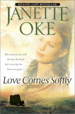 Love comes softly /