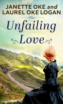 Unfailing love [large type] /
