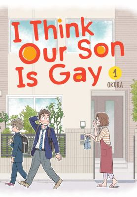 I think our son is gay. 1 /