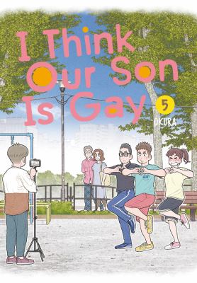 I think our son is gay. 5 /