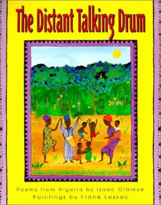 The distant talking drum : poems from Nigeria /