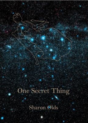 One secret thing : poems /