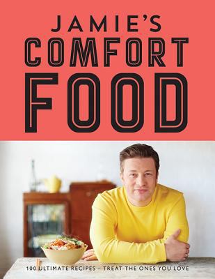 Jamie Oliver's comfort food /