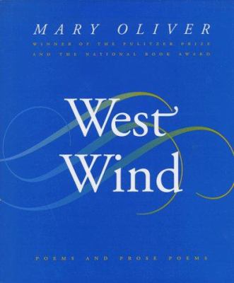 West wind : poems and prose poems /