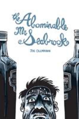 The abominable Mr. Seabrook /