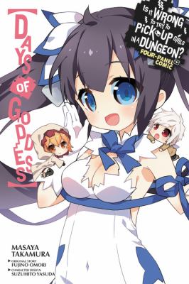 Is it wrong to try to pick up girls in a dungeon? : four panel comic : days of goddess /