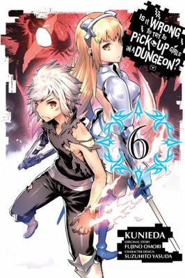 Is it wrong to try to pick up girls in a dungeon? 6 /