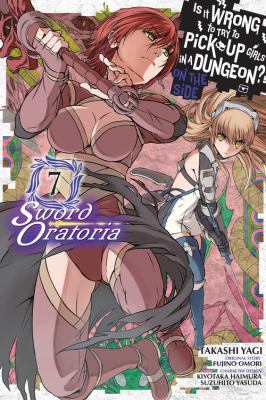 Is it wrong to try to pick up girls in a dungeon? On the side. Sword oratoria. 7 /