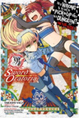 Is it wrong to try to pick up girls in a dungeon? on the side : sword oratoria. 9 /